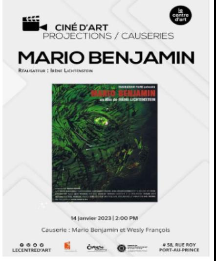 Le documentaire sur l’itinéraire du peintre haïtien Mario Benjamin est au Centre d’Art